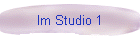 Im Studio 1